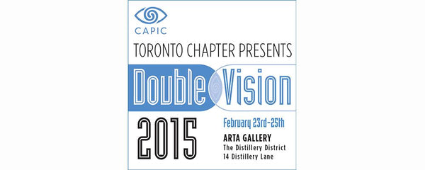 CAPIC'S DOUBLE VISION 2015 - February 23 - 25, 2015