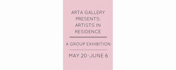 RESIDENT ARTIST GROUP SHOW - May 20 - June 6, 2016