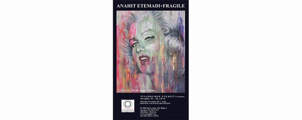 ANAHIT ETEMADI * FRAGILE - November 18 - 30, 2010