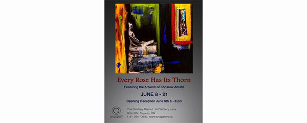 EVERY ROSE HAS ITS THORN - June 8 - 21, 2016
