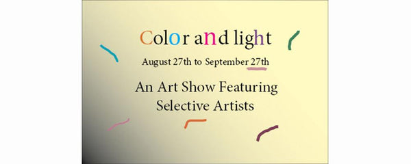 COLOR AND LIGHT - August 27 - September 27, 2013