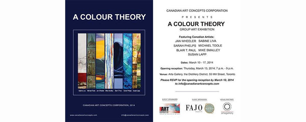 A COLOUR THEORY - March 10 - 17, 2014