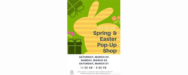 SPRING & EASTER POP UP SHOP - March 24 - 31, 2018