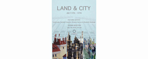 LAND & CITY - July 5 - 15, 2016