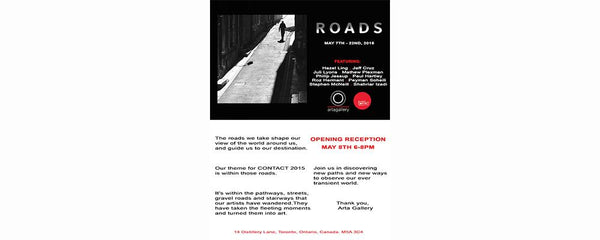 "ROADS" : CONTACT PHOTOGRAPHY FESTIVAL @ ARTA - May 7 - 22, 2015