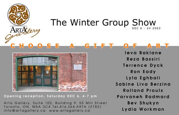 THE WINTER GROUP SHOW - December 6 - 24, 2003