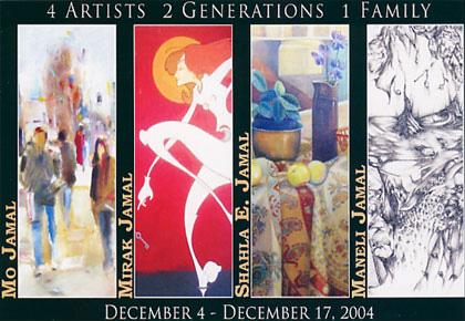 4 ARTISTS, 2 GENERATIONS, 1 FAMILY - December 4 - 16, 2004
