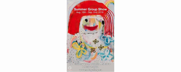 SUMMER GROUP SHOW - August 16 - September 2, 2019
