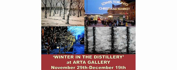 'WINTER IN THE DISTILLERY', ANNUAL HOLIDAY SHOW  - November 29 - December 19, 2013
