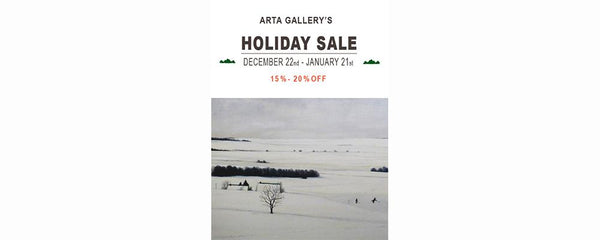 ARTA'S HOLIDAY SALE! 15-20% OFF - December 22 - January 21, 2015