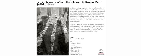 SERENE PASSAGE: A TRAVELLER'S PRAYER AT GROUND ZERO - September 11 - 11, 2011