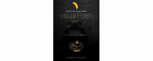 VISUAL POEMS - August 23 - 25, 2012