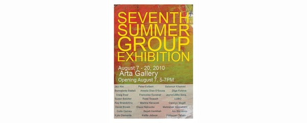 THE SEVENT SUMMER GROUP EXHIBITION - August 7 - 20, 2010