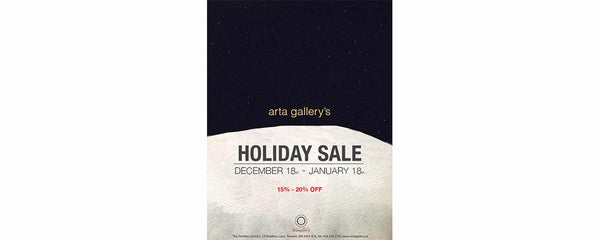 ARTA'S HOLIDAY SALE! 15-20% OFF - December 18 - January 18, 2014