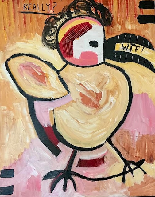 Really? Wtf, 24" x 30" Painting Libby Sims